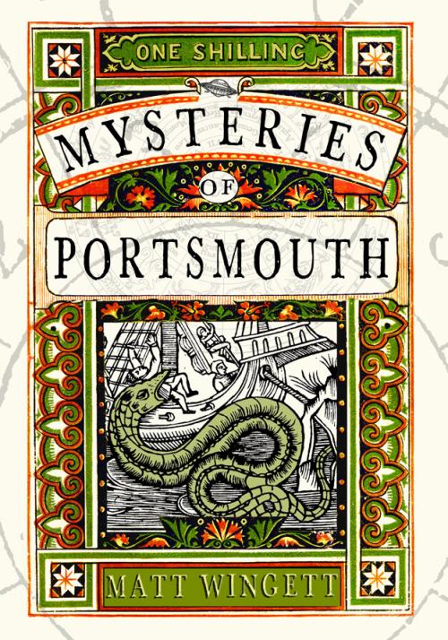 The Mysteries of Portsmouth, Matt Wingett